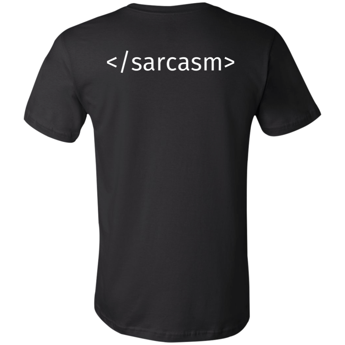 Sarcasm Tag Short-Sleeve T-Shirt